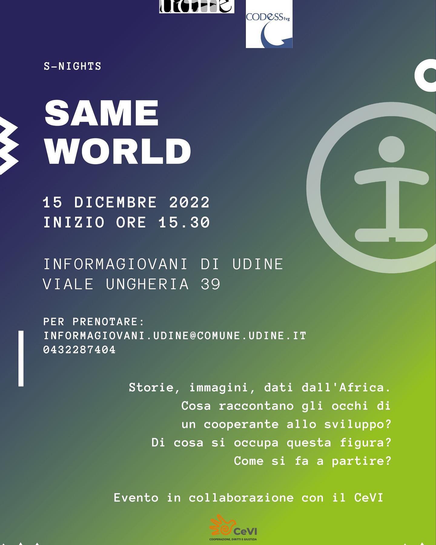 SAME WORLD - CeVI - InformaGiovani di Udine