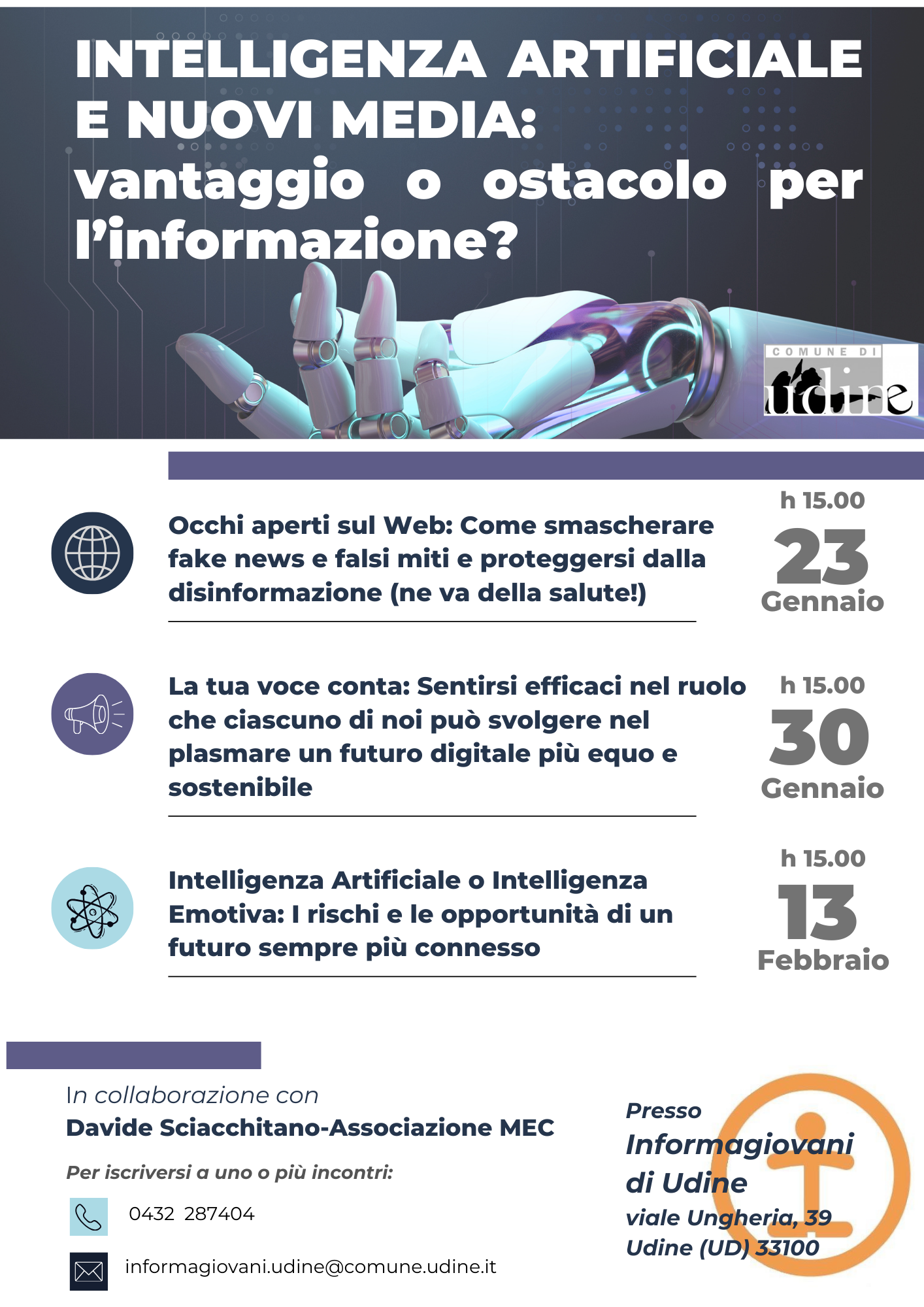 INTELLIGENZA ARTIFICIALE E NUOVI MEDIA: vantaggio o ostacolo per l'informazione? - c/o InformaGiovani del Comune di Udine