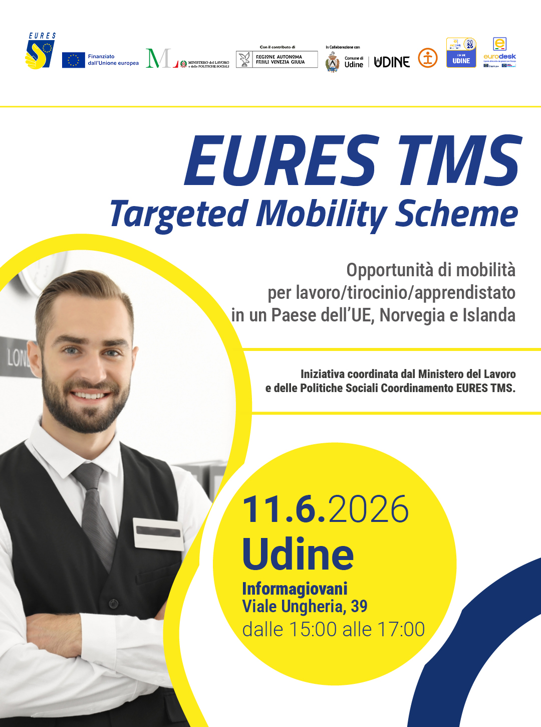 Opportunità di mobilità per lavoro/tirocinio/apprendistato in un Paese dell'UE. Evento Eurodesk Nazionale in collaborazione con EURES TMS