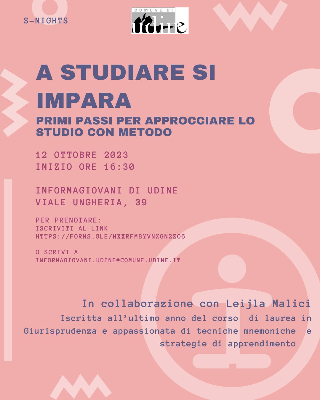 A STUDIARE SI IMPARA - Primi passi per approcciare lo studio con metodo - InformaGiovani di Udine